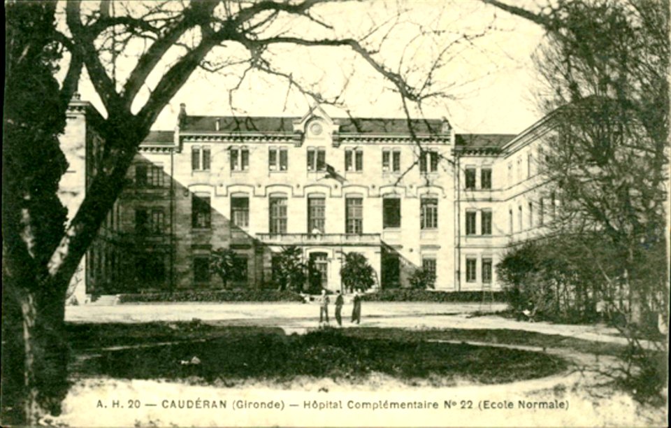 Caudéran - Hôpital Complémentaire N° 22 (Ecole normale) 2