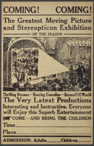 Coming! Coming! The greatest moving picture and stereopticon exhibition of the season LCCN2004673468