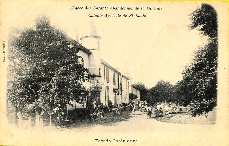 Bordeaux - Colonie agricole de Saint-Louis
