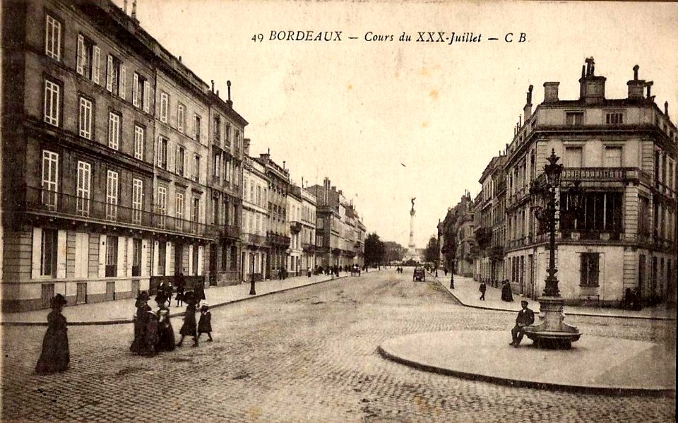 Bordeaux - Cours du XXX Juilliet 2