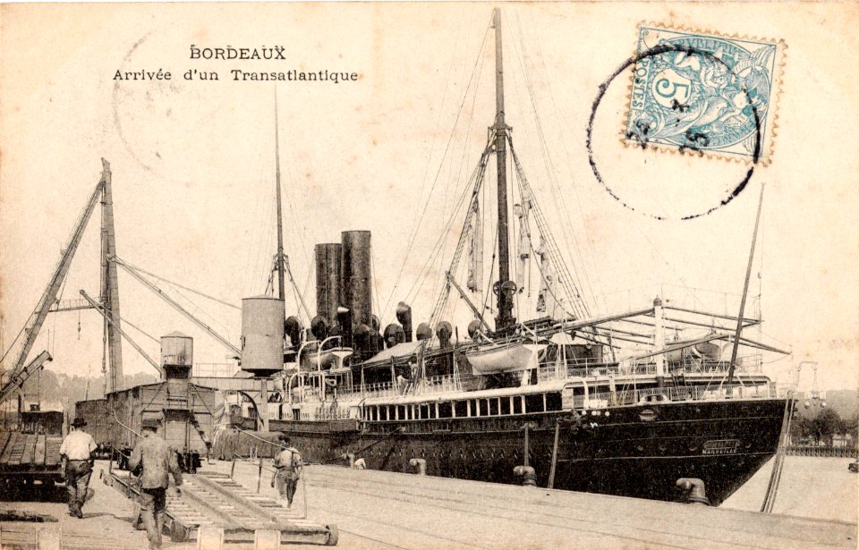 Bordeaux - Arrivée d'un transatlantique (1905)