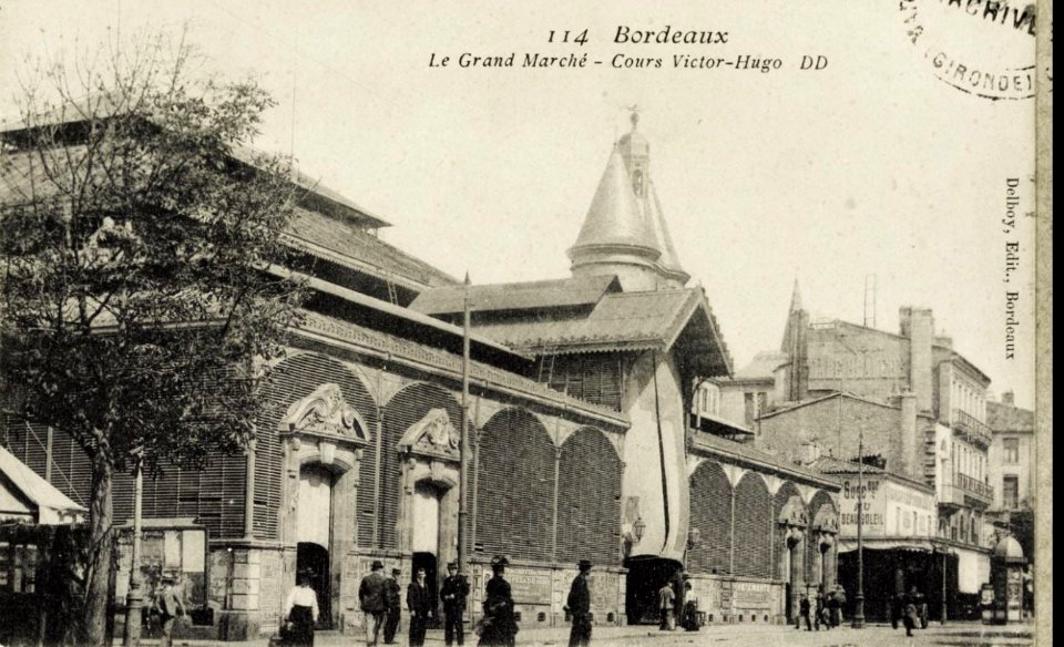 Bordeaux - Grand marché - cours Victor Hugo