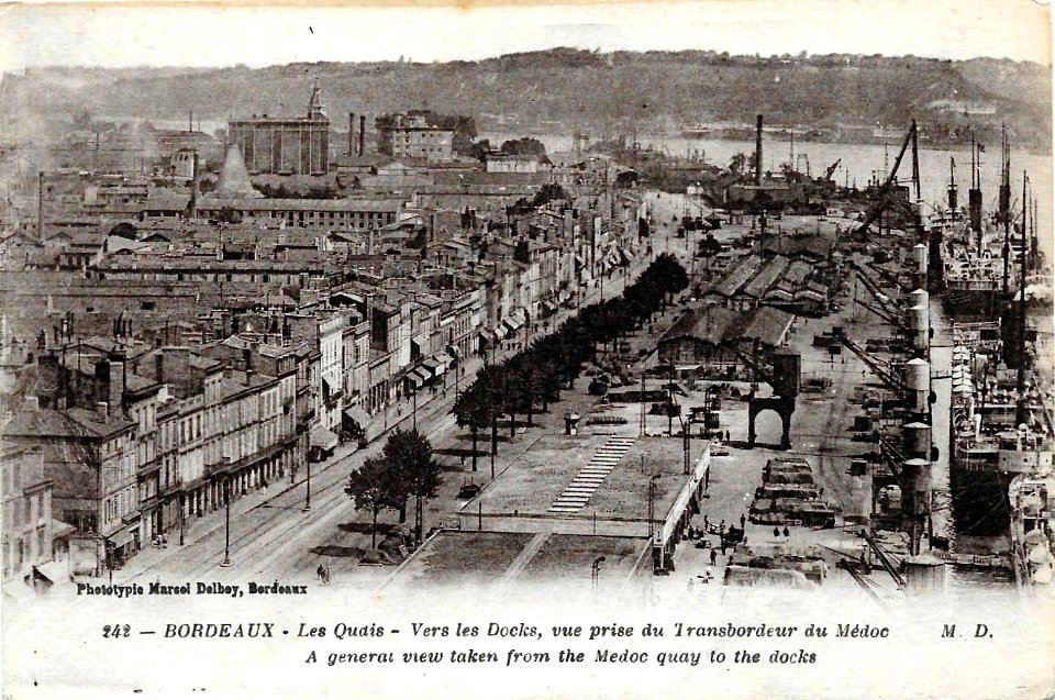 Bordeaux - Quais - vue prise du pont transbordeur 2 b