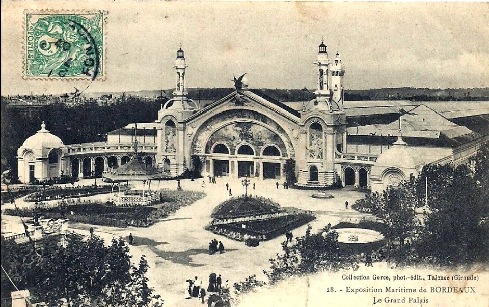 Bordeaux exposition-maritime 1907 Grand Palais entrée 6