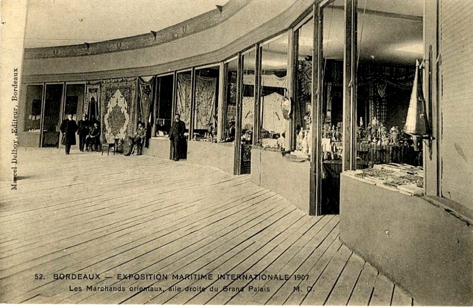 Bordeaux exposition-maritime 1907 Grand palais marchants orientaux