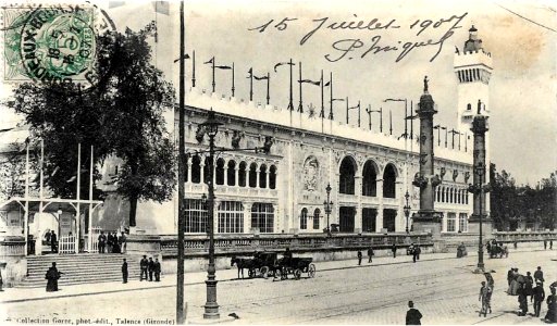 Bordeaux exposition-maritime 1907 Grand palais entrée est 2