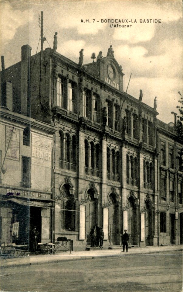 Bordeaux-Bastide - L'Alcazar (A. Huc)