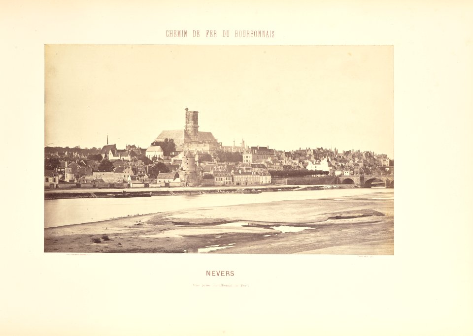 Chemin de Fer du Bourbonnais. Moret-Nevers-Vichy. 1860 - 1863. - 32 - Nevers (Vue prise du Chemin de Fer)