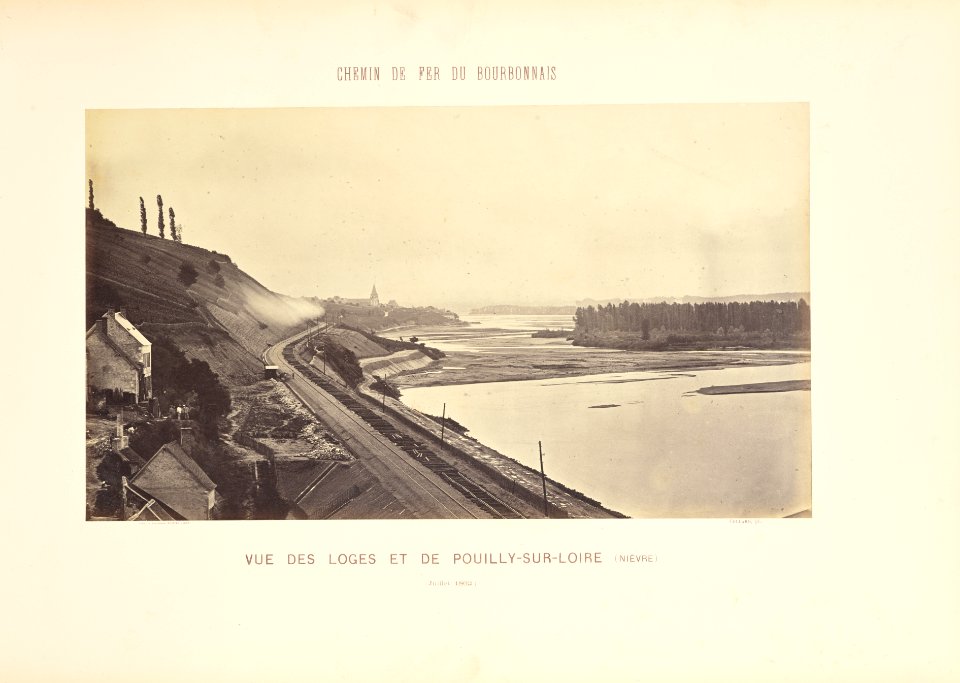 Chemin de Fer du Bourbonnais. Moret-Nevers-Vichy. 1860 - 1863. - 23 - Vue des Loges et de Pouilly-sur-Loire (Nièvre)