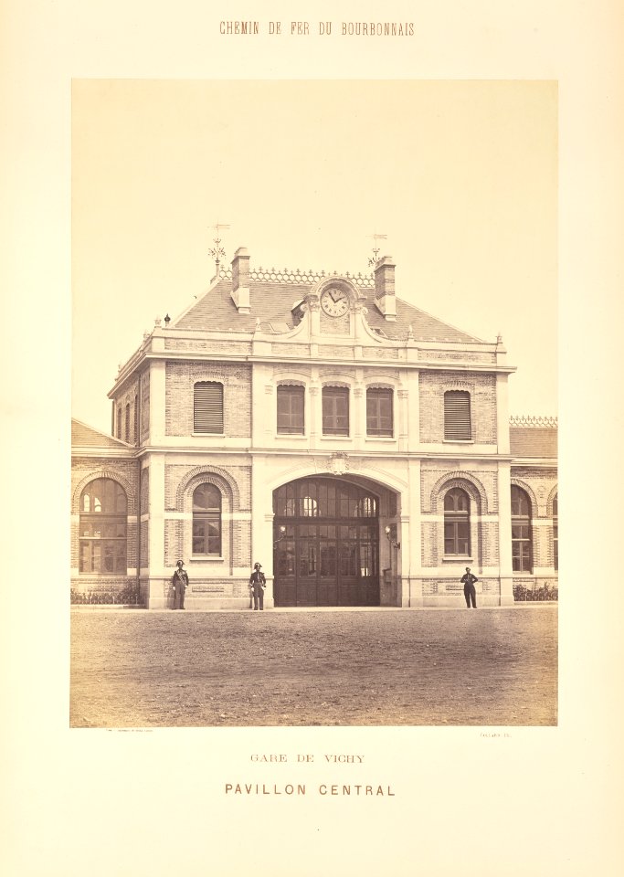 Chemin de Fer du Bourbonnais. Moret-Nevers-Vichy. 1860 - 1863. - 35 - Gare de Vichy, Pavillon central