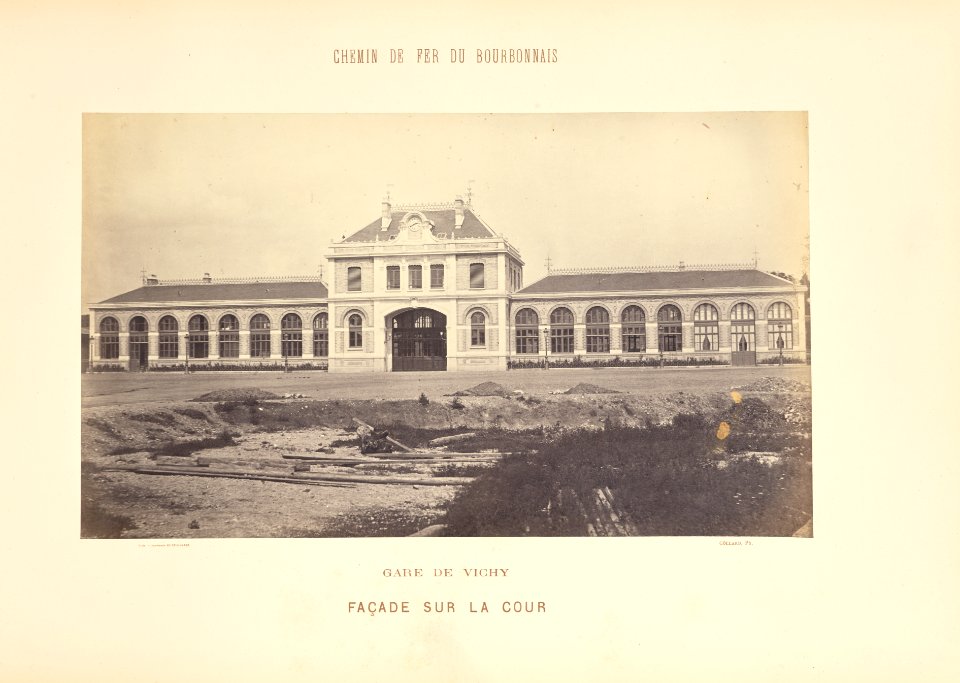Chemin de Fer du Bourbonnais. Moret-Nevers-Vichy. 1860 - 1863. - 34 - Gare de Vichy, Façade sur la cour