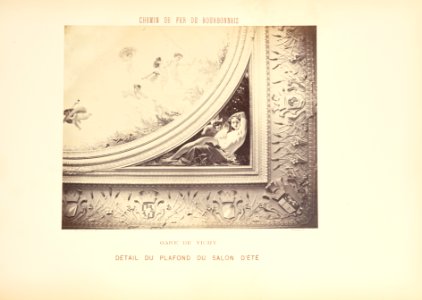 Chemin de Fer du Bourbonnais. Moret-Nevers-Vichy. 1860 - 1863. - 42 - Gare de Vichy, Détail du plafond du salon d'Été