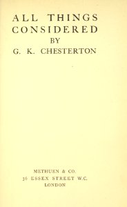 Chesterton - All Things Considered, p. iii