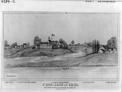 Chicago in 1831, with views of Fort Dearboarn and homes of John Dean, J. Baptiste Beaubien, Dr. Wolcott and John Kinzie LCCN2004680484
