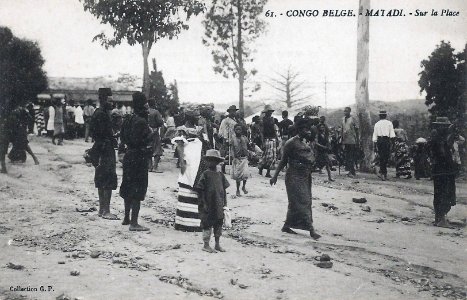 Congo belge-Matadi-Sur la Place