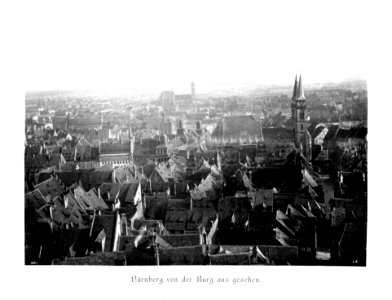 Die Baudenkmäler der Stadt Nürnberg 002 Nürnberg von der Burg aus gesehen