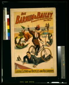 Die Barnum & Bailey Groesste Schaustellung der Welt-Lustige Szenen auf Bicycles und Rollschuhen LCCN2002735829