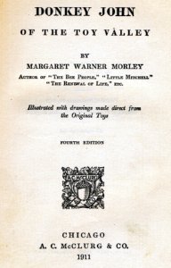 Donkey John of the toy valley Margaret Warner Morley