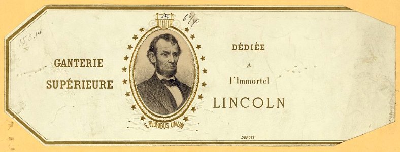 Ganterie supérieure dédiée a l'immortel Lincoln LCCN2009630137