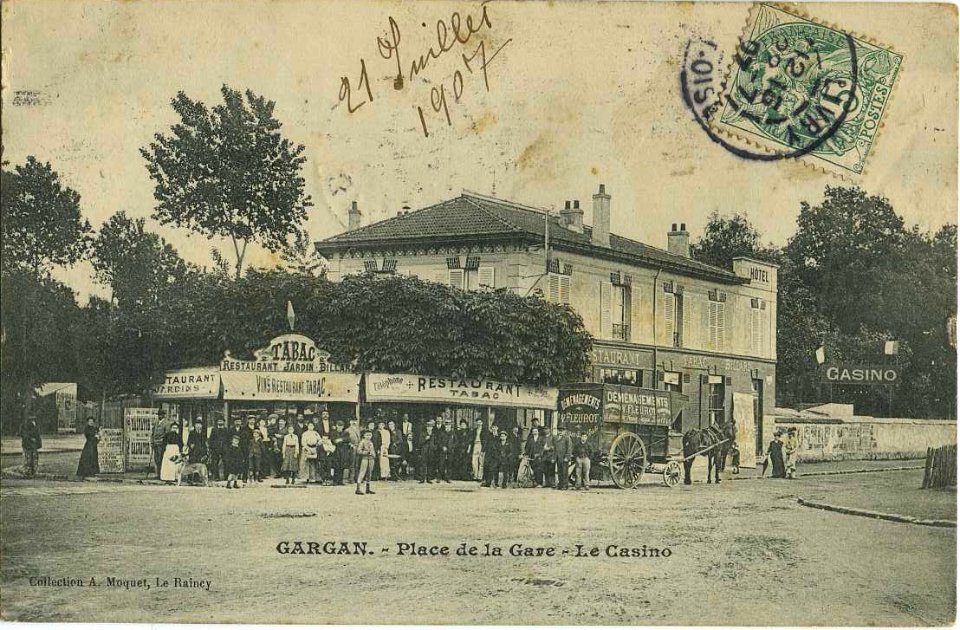 Gargan place de la Gare 1907