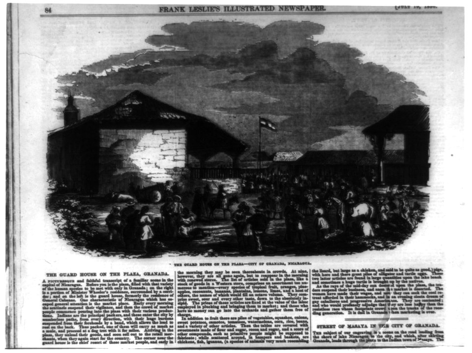 Gen. Wm. Walker's Exp. in Nicaragua)- The Guard house on the Plaza-City of Granada, Nicaragua LCCN99614147