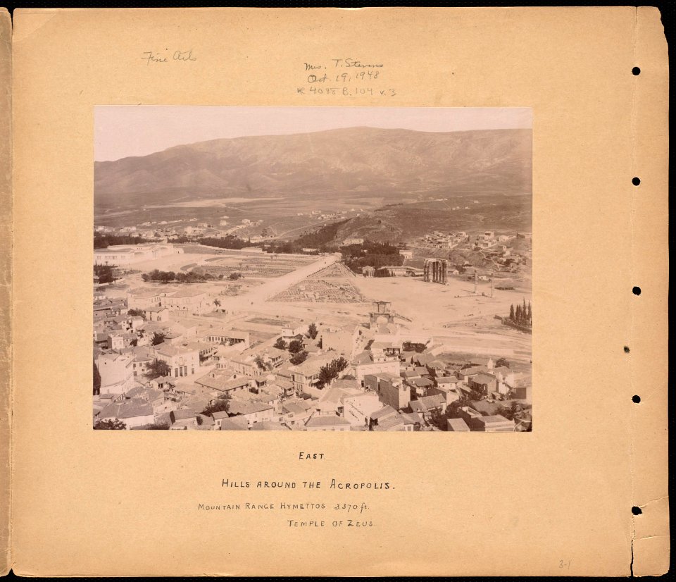 East. Hills around the Acropolis. Mountain range Hymettos 3,370 ft. Temple of Zeus