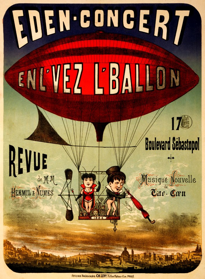 Eden-concert, enl'vez l'ballon, performing arts poster, 1884