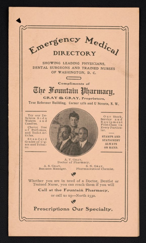 Emergency medical directory showing leading physicians, dental surgeons and trained nurses of Washington, D.C., compliments of The Fountain Pharmacy, Gray & Gray, proprietors ... LCCN2016645953