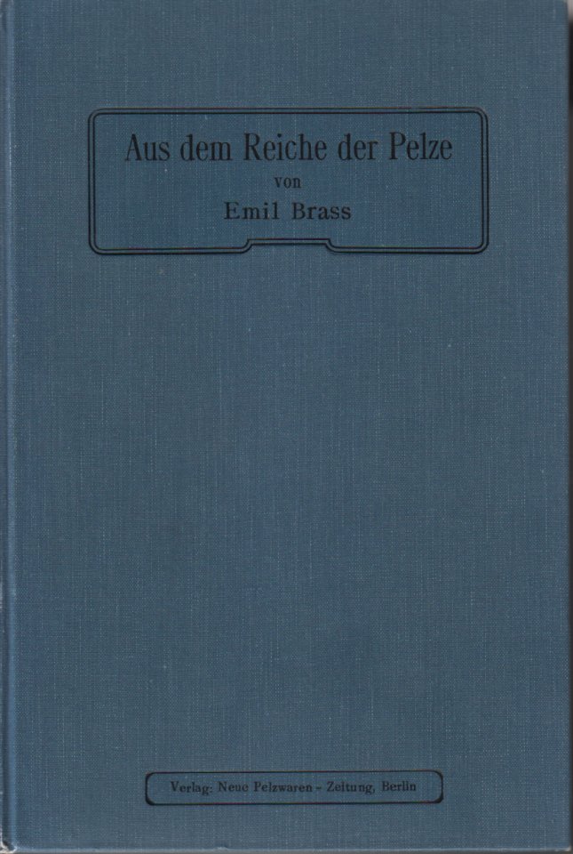 Emil Brass, Im Reiche der Pelze, 1911