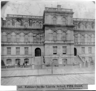 Entrance to the Lincoln School, 5th Street near Market, San Francisco LCCN2002722210