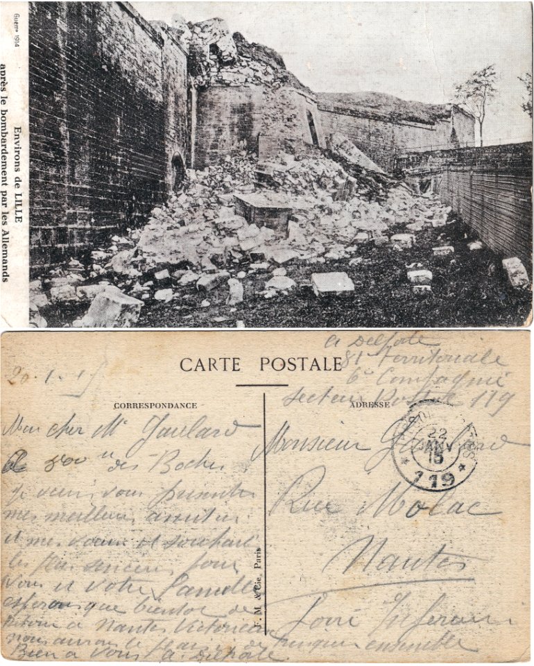 Environs de LILLE — après le bombardement par les Allemands. Courrier rédigé par un soldat de la Grande Guerre