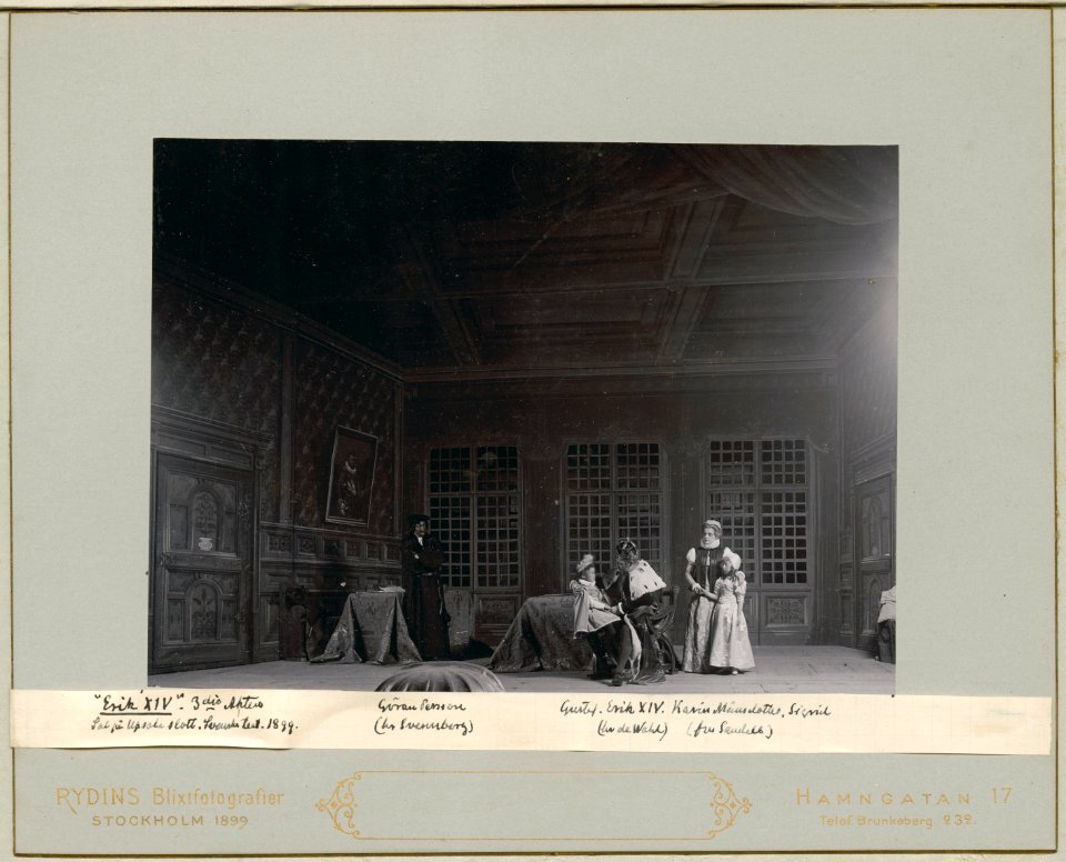 Erik XIV, Svenska teatern 1899. Föreställningsbild - SMV - H10 061