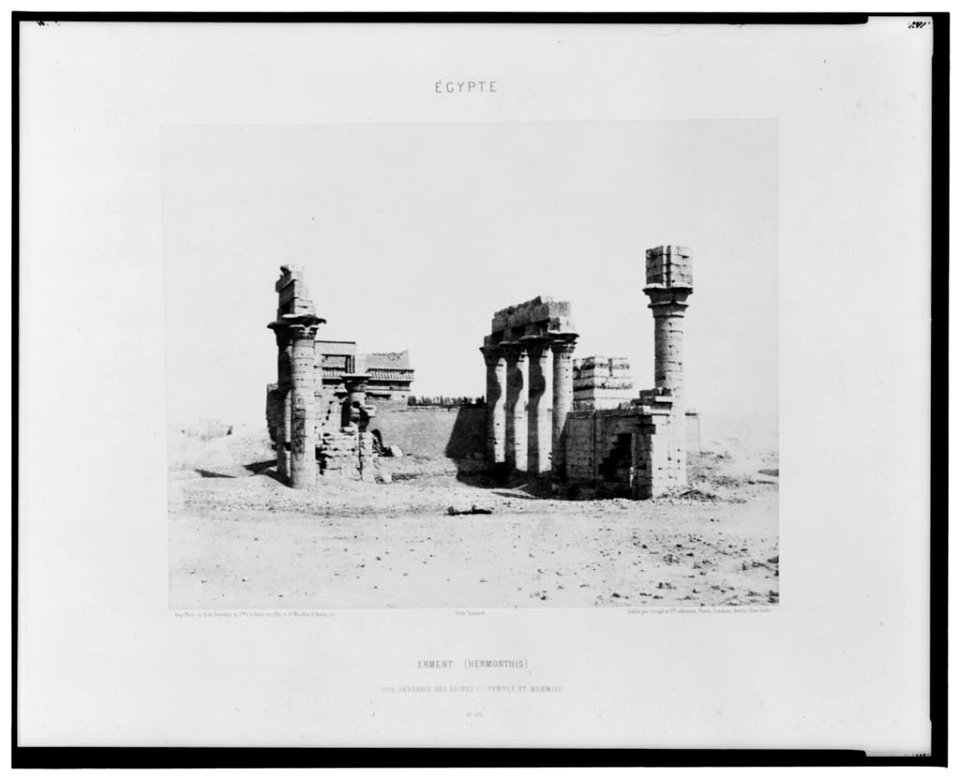 Erment (Hermonthis) - vue générale des ruines - temple et mammisi - Félix Teynard. LCCN2001695312