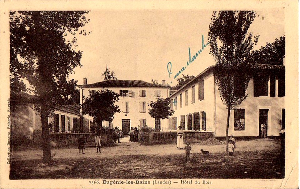 Eugénie-les-bains (Landes) - Hôtel du Bois 2