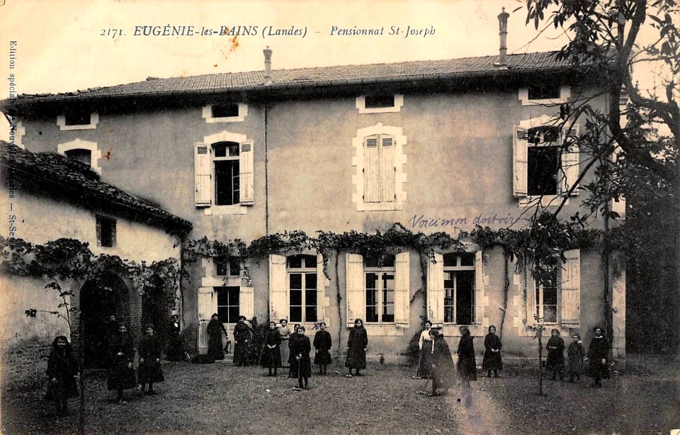 Eugénie-les-bains (Landes) - pensionnat Saint-Joseph 1