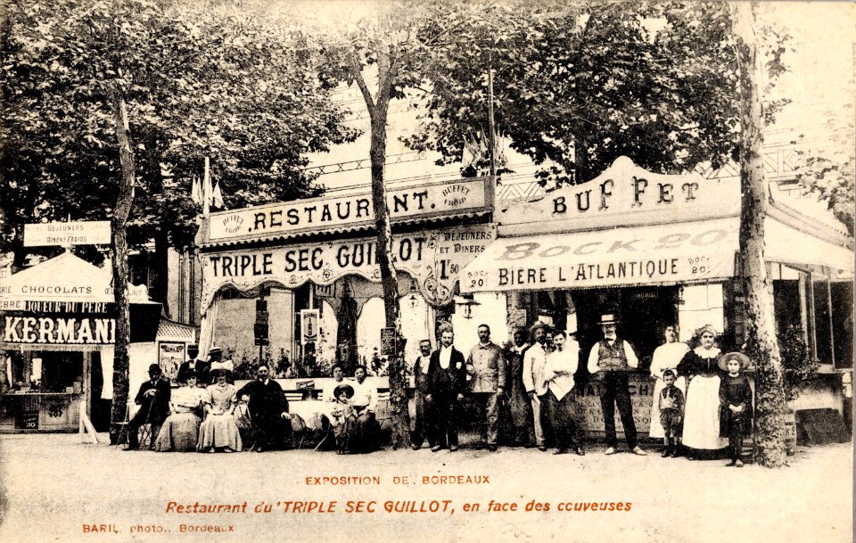 Exposition de Bordeaux. Restaurant du Triple Sec Guillot