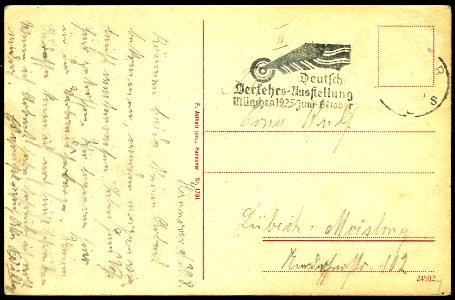 F. Astholz jun. AK 1791 Hannover. Schillerstraße. Adressseite Willy 1925 an Erna Wulf in Lübeck-Moisling ... Deutsche Verkehrs-Ausstellung München