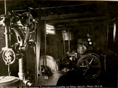 Fahrbare Eisenbahnwerkstätte im Felde, Benzin-Motor 29.5.18. (BildID 15618524)