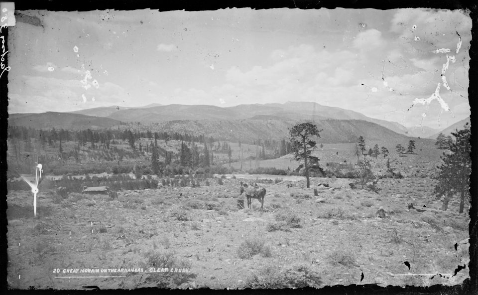 Great morain on the Arkansas, Clear Creek. Chaffee County, Colorado. - NARA - 516988