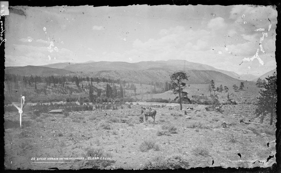 Great morain on the Arkansas, Clear Creek. Chaffee County, Colorado. - NARA - 516988