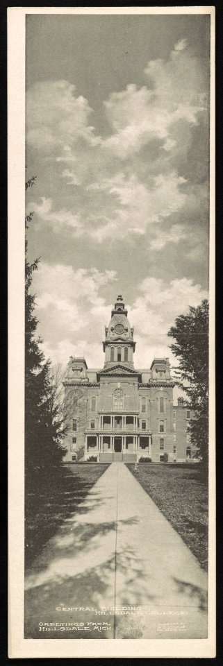 Greetings from Hillsdale, Mich. Central Building, Hillsdale College LCCN2013647155