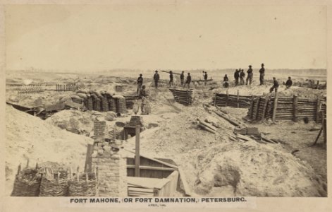 Fort Mahone, (or Fort Damnation,) Petersburg. April, 1865 LCCN2012646294