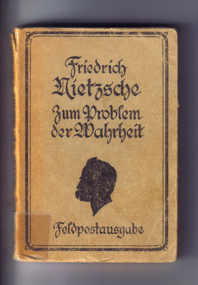 Fr Nietzsche Zum Problem der Wahrheit Feldpostausgabe