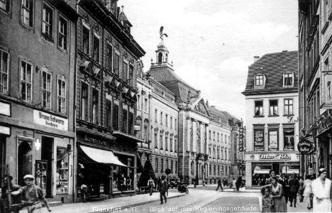 Frankfurt a O Blick auf das Regierungsgebäude 1935