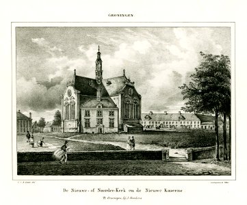 Groningen - Nieuwe Kerk en Nieuwe Kazerne