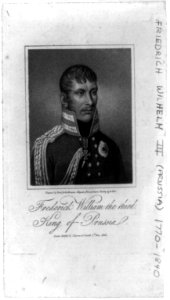 Frederick William the third, King of Prussia LCCN98518633