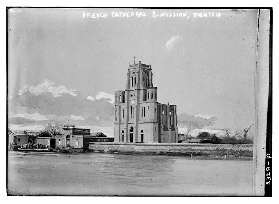 French Cathedral & Mission, Tientsin (LOC)