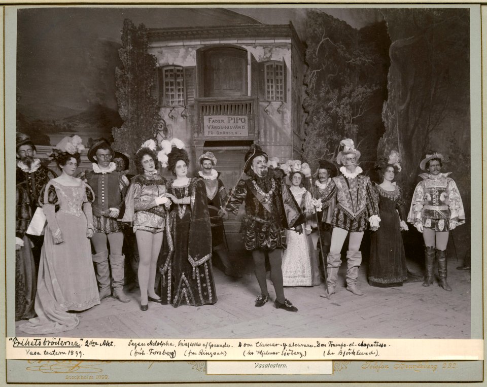 Frihetsbröderna, Vasateatern 1899. Föreställningsbild - SMV - H11 020