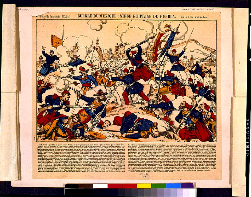 Guerre du Mexique, siège et prise de Puébla - Imp. lith. Ch. Pinot éditeur. LCCN93508049