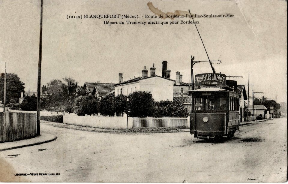 Guillier 12149 - BLANQUEFORT (Médoc) - Route de Bordeaux-Pauillac-Soulac-sur-Mer - Départ du Tramway électrique pour Bordeaux